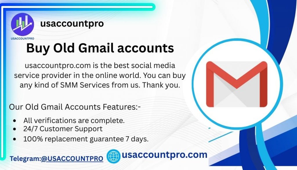Buy Old Gmail accounts