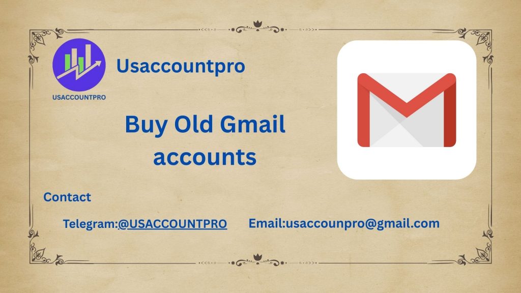 Buy Old Gmail accounts